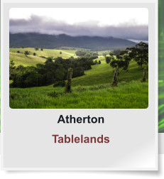 Atherton Tablelands